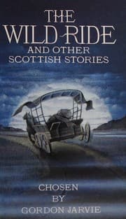 Tapa de Wild Ride and Other Scottish Stories