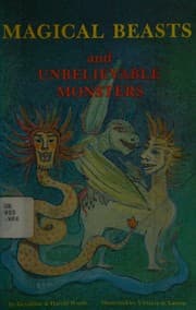 Tapa de Magical beasts and unbelievable monsters