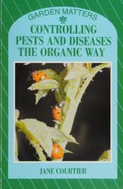 Tapa de Controlling pests and diseases the organic way