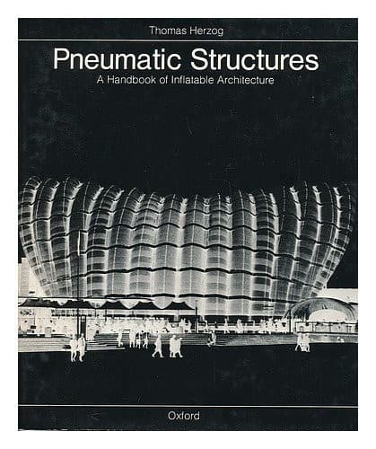Tapa de Pneumatic Structures Handbook Inflatable Architecture