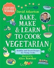 Tapa de Bake, Make, and Learn to Cook Vegetarian