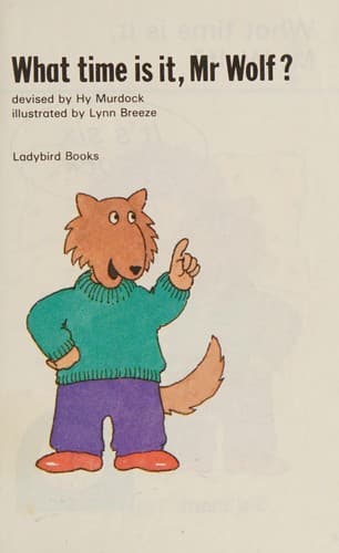 Tapa de What Time Is Mr Wolf? (Read It Yourself)