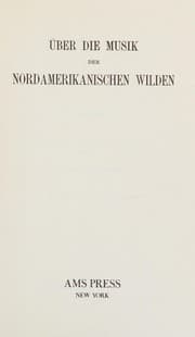 Tapa de Über die Musik der nordamerikanischen Wilden