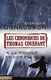 Tapa de Chroniques de Thomas Covenant tome 6