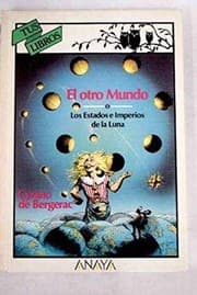Tapa de El otro mundo o los estados e imperios de la luna/ The other world or states and empires of the moon