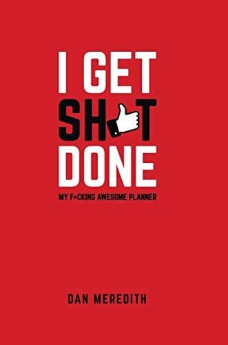 Tapa de I Get Sh*t Done