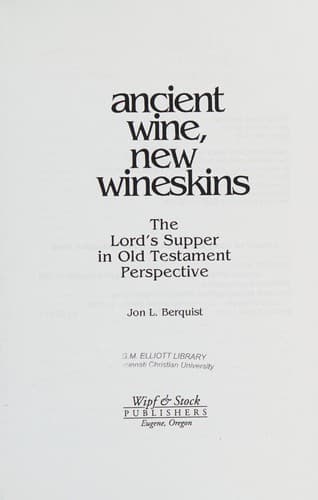 Tapa de Ancient Wine, New Wineskins