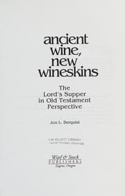 Tapa de Ancient Wine, New Wineskins