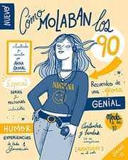 Tapa de Cómo molaban los 90