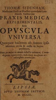 Tapa de Thomae Sydenham, medicinae doct. ac practici quondam Londinensis ... Praxis medica experimentalis sive opuscula universa. Quotquot hactenus ab autore ipso ultimum revisa & aucta in lucem prodierunt ...