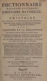 Tapa de Dictionnaire raisonné universel d'histoire naturelle. Contenant l'histoire des animaux, des végétaux et des minéraux, et celle des corps célestes, des météores, & des autres principaux phénomènes de la nature