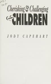 Tapa de Cherishing & challenging your children