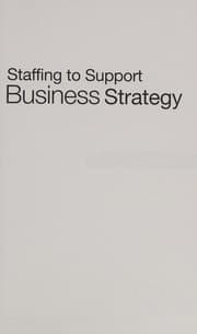 Tapa de Staffing to support business strategy