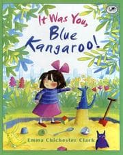 Tapa de It Was You, Blue Kangaroo! (Blue Kangaroo)