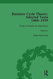 Tapa de Business Cycle Theory - Selected Texts, 1860-1939 Vol. 7, Pt. II
