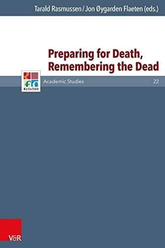 Tapa de Preparing for death, remembering the dead