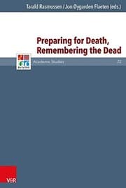 Tapa de Preparing for death, remembering the dead