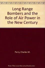 Tapa de Long-range bombers & the role of airpower in the new century