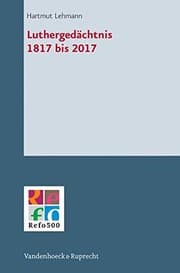 Tapa de Luthergedachtnis 1817 Bis 2017