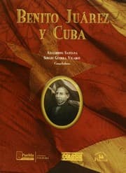 Tapa de Benito Juárez y Cuba