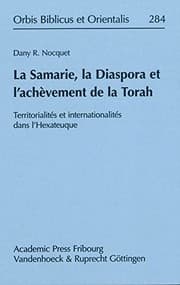 Tapa de Samarie, la Diaspora et l'achevement de la Torah