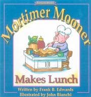 Tapa de Mortimer Mooner Makes Lunch
