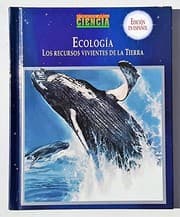 Tapa de ECOLOGIA LOS RECURSOS VIVIENTES DE LA TIERRA (CLOTH)