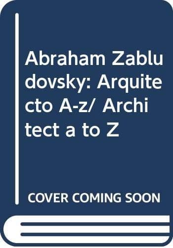 Tapa de Abraham Zabludovsky Arquitecto A-z