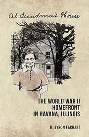 Tapa de World War II Homefront in Havana, Illinois