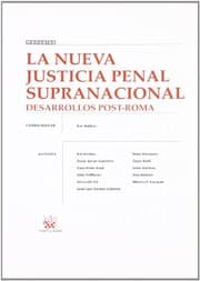 Tapa de La nueva justicia penal supranacional