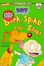 Tapa de Bark, Spike, Bark (Rugrats: Ready-To-Read)