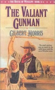 Tapa de The Valiant Gunman (The House of Winslow #14)
