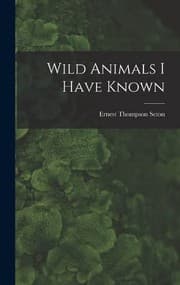 Tapa de Wild Animals I Have Known