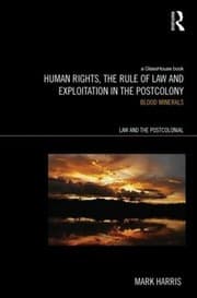 Tapa de Human Rights, the Rule of Law and Exploitation in the Postcolony