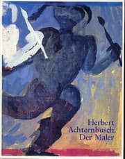 Tapa de Herbert Achternbusch, der Maler