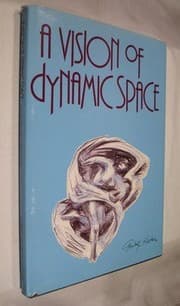 Tapa de A Vision of Dynamic Space