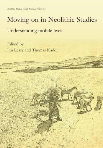 Tapa de Moving on in Neolithic Studies