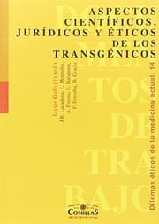 Tapa de Aspectos científicos, jurídicos y éticos de los transgénicos