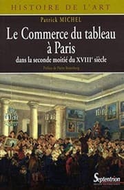 Tapa de Le commerce du tableau à Paris dans la seconde moitié du XVIIIe siècle