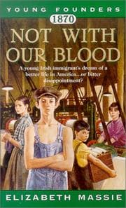 Tapa de Not With Our Blood, 1870 (Young Founders)