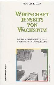 Tapa de Wirtschaft jenseits von Wachstum. Die Volkswirtschaftslehre nachhaltiger Entwicklung