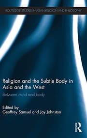 Tapa de Religion and the Subtle Body in Asia and the West