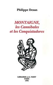 Tapa de Montaigne, les cannibales et les conquistadores