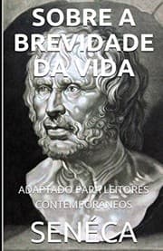 Tapa de Séneca - Sobre a Brevidade Da Vida