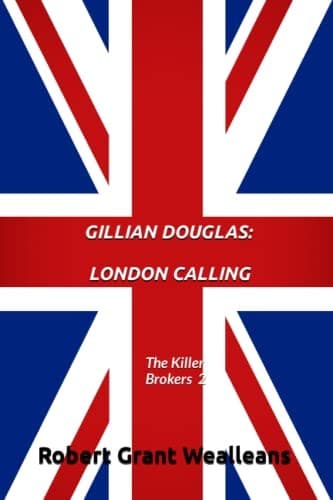 Tapa de Gillian Douglas : London Calling