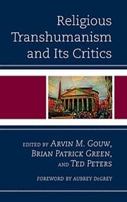 Tapa de Religious Transhumanism and Its Critics