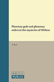 Tapa de Planetary Gods and Planetary Orders in the Mysteries of Mithras (Religions in the Graeco-Roman World)