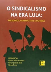 Tapa de O sindicalismo na era Lula