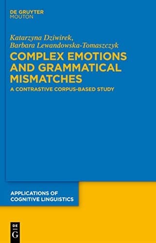 Tapa de Complex Emotions and Grammatical Mismatches