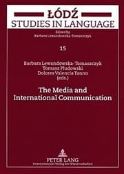 Tapa de The media and international communication